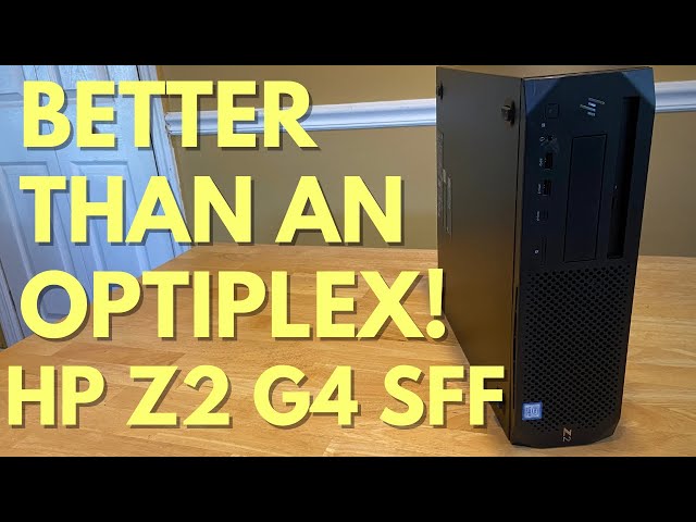 HP Z2 G4 SFF with RTX 3050 (Better than an Optiplex)