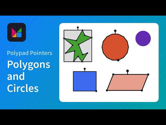 Rectangle, Regular, Custom, and Circle Tiles – Polypad Pointers