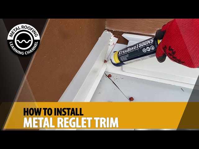 How To Install Reglet Trim For A Metal Roof. Reglet Flashing For Chimney, Cricket, Sidewall, Endwall