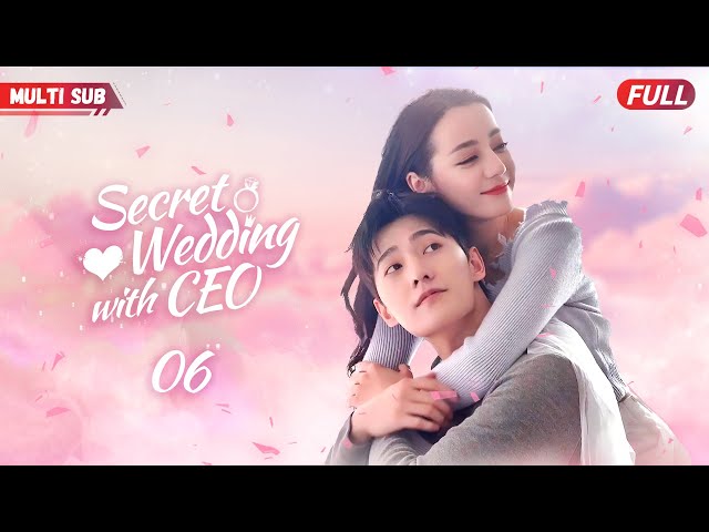 Secret Wedding with CEO💖EP06 | #zhaolusi #xiaozhan | CEO bumped into her,fell in love at first sight