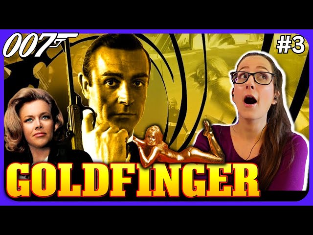 *GOLDFINGER* James Bond Movie Reaction FIRST TIME WATCHING 007