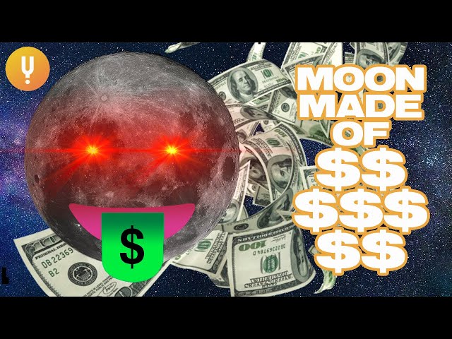 Moon's Secret Stash: Looting The Moon for Trillions of Dollars
