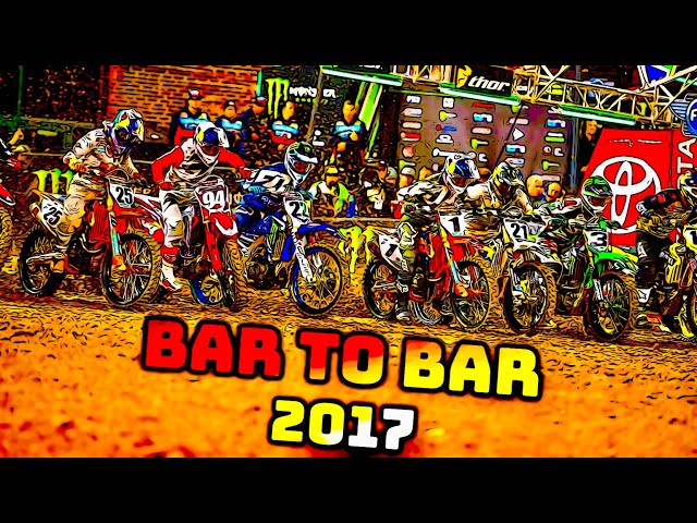 Bar To Bar 2017 - Supercross