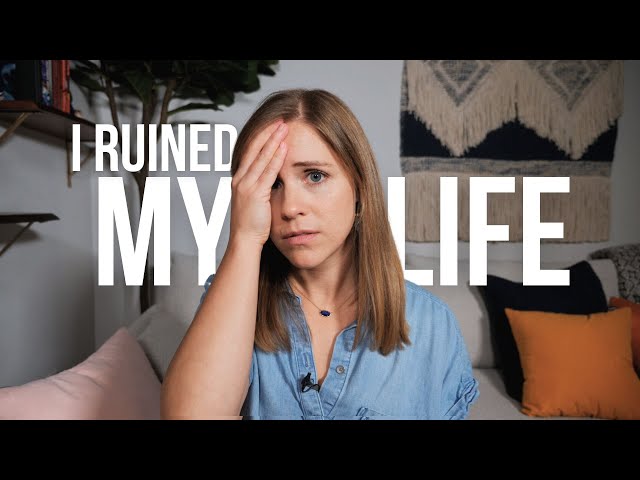 Being myself ruined my life