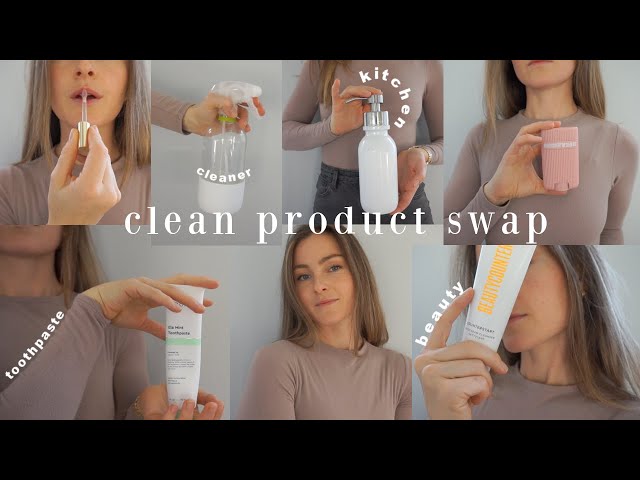 NON-TOXIC + CLEAN PRODUCT SWAPS | toothpaste, deodorant, cleaners, skincare
