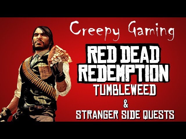 Creepy Gaming - RED DEAD REDEMPTION Part 1