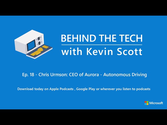 Chris Urmson: Aurora CEO - Autonomous Driving