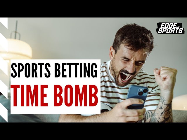 Sports betting is a tax on fans—and a ticking time bomb | Edge of Sports