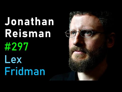 Jonathan Reisman: The Human Body - From Sex & Sperm to Hands & Heart | Lex Fridman Podcast #297