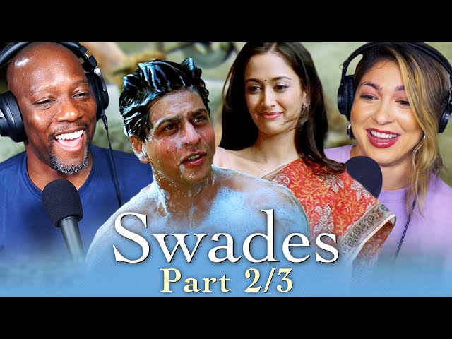 SWADES Movie Reaction Part 2/3! | Shah Rukh Khan | Gayatri Joshi | Ashutosh Gowariker