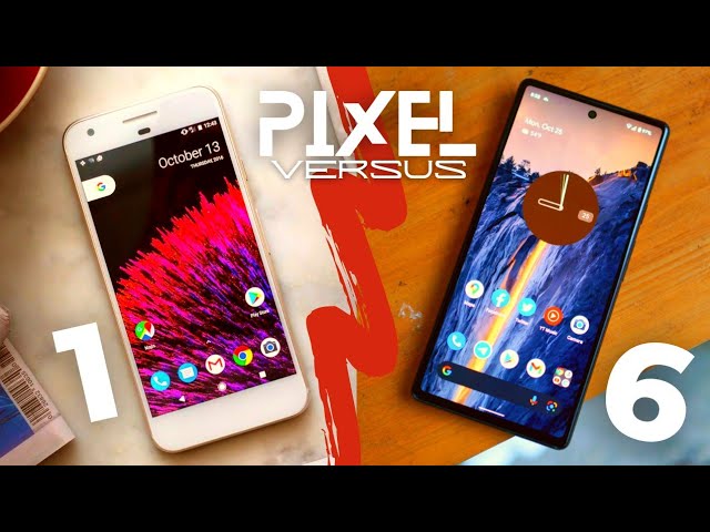 Pixel 1 vs Pixel 6 Ultimate Comparison: 6 DOMINATING YEARS!
