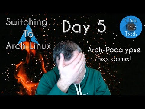 Switching to Arch Linux | Part 3 | 10 Day Challenge