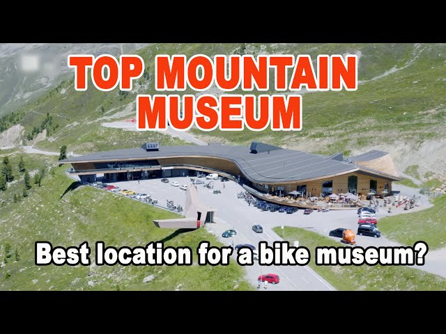 Top mountain museum