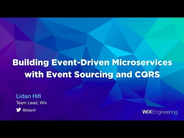 Building Event-Driven Microservices with Event Sourcing and CQRS - Lidan Hifi