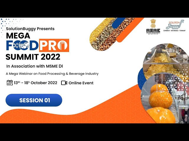 Webinar on Trends in Food Processing Industry by SolutionBuggy