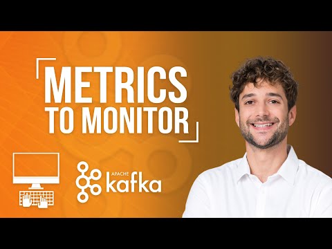Apache Kafka Monitoring & Operations