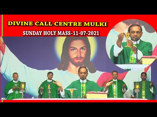 Sunday Holy  Mass (11-07-2021) celebrated by Rev.Fr.Abraham D'Souza SVD at Divine Call Centre Mulki