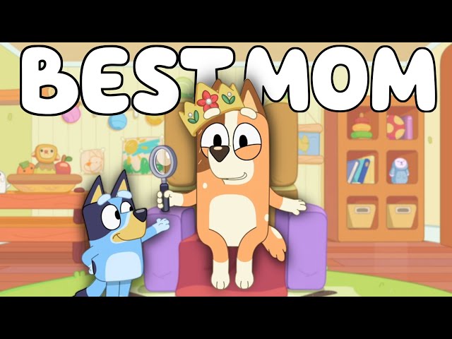Why Is Everyone Saying Bluey Has The Best Mom in Media? (Inspiring People to Become Parents)