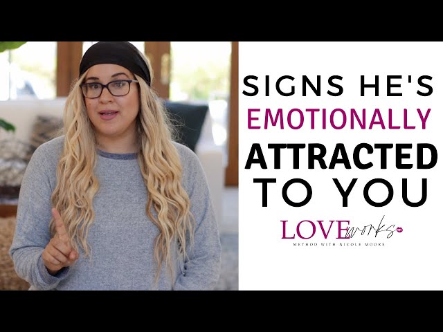 Signs He's Emotionally Attracted to You (Not Just Sex) / Signs He Wants You.