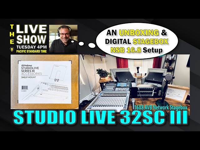 Studio Live 32SC III Shelf Mount Unboxing and Setting Up NSG 16.8 Stagebox &