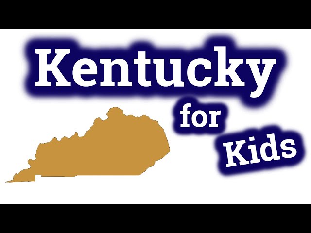 Kentucky for Kids | US States Learning Video