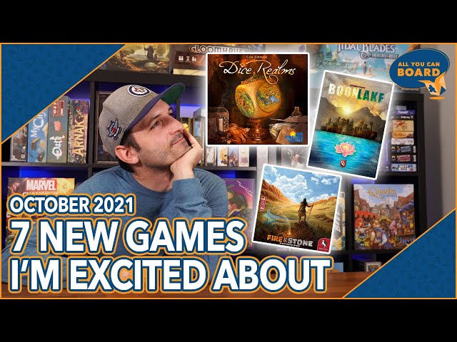 7 NEW GAMES I'm Excited About | Oct 2021 | Dice Realms, Boonlake, Fire & Stone, & More