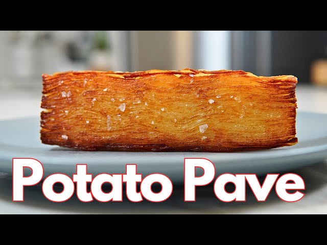 Epic Potato Pave. Layers of Crispy Goodness.