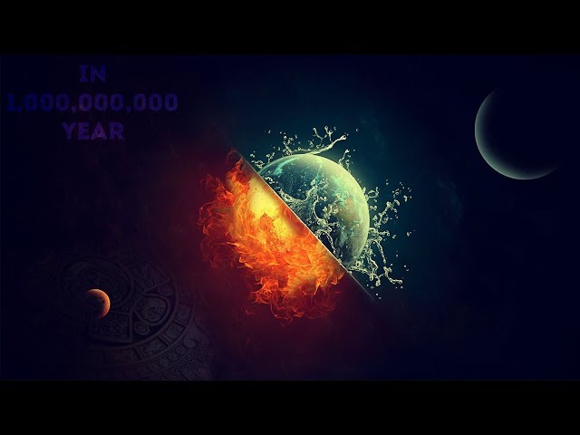 What Will Happen In The Next 1,000,000,000 Years