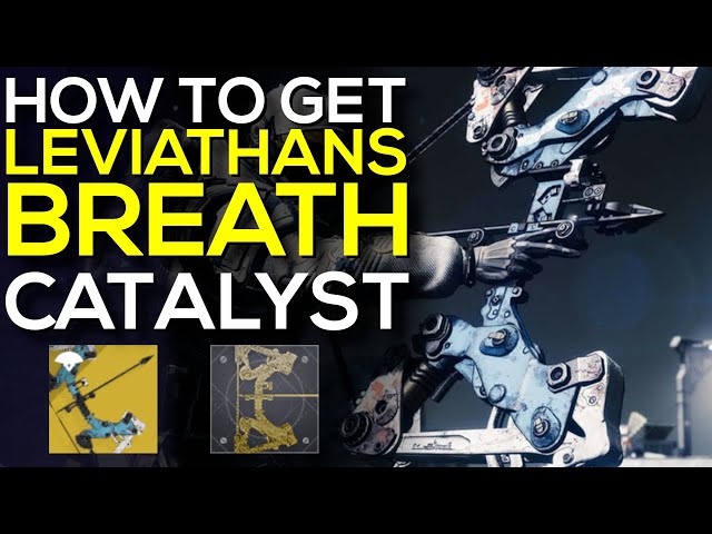 HOW TO GET Leviathans Breath EXOTIC CATALYST - FAST & EASY GUIDE - Season of the Hunt - Destiny 2