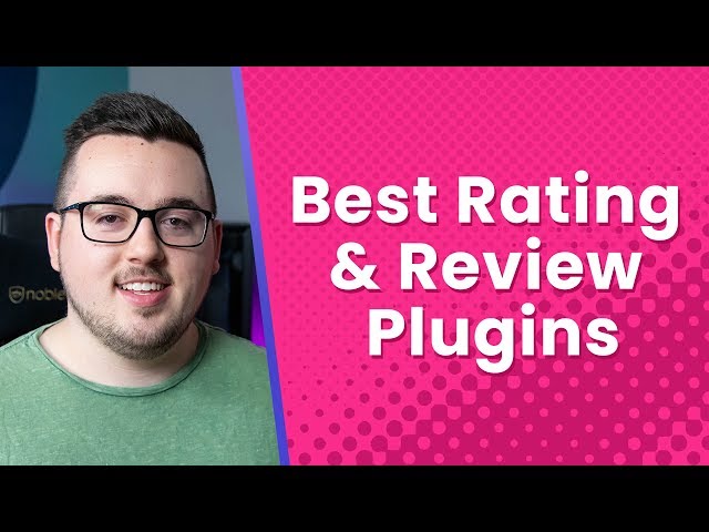Best Rating & Review Plugins For WordPress