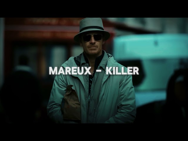 Mareux - Killer + The Killer quotes