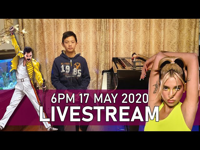 Livestream Piano Concert - Queen We Are The Champions Dua Lipa Physical Sunday 6pm 17 May 2020