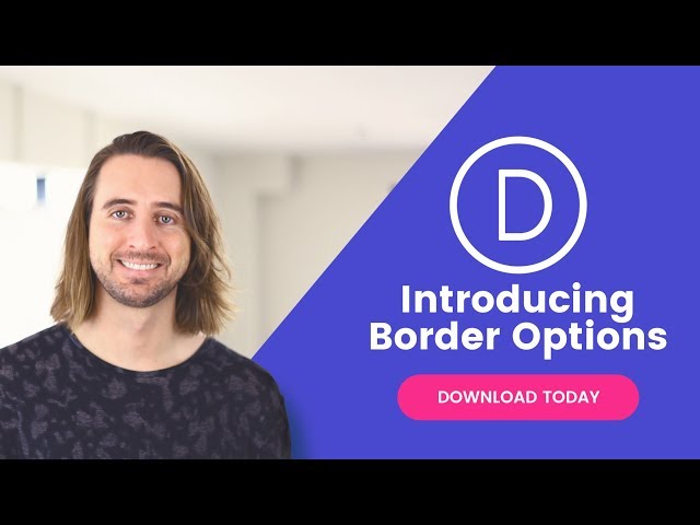 Divi Feature Update! Advanced Border Options For All Modules, Rows and Sections