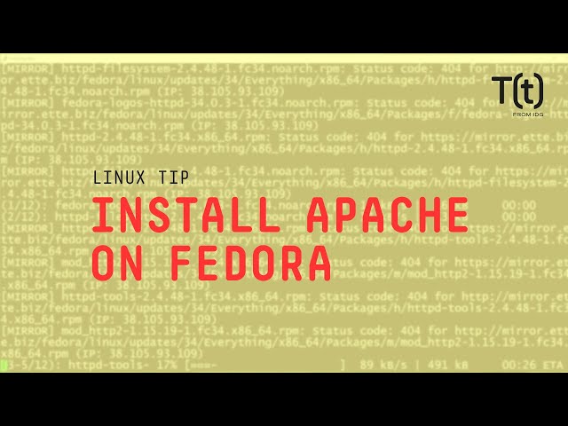 How to install Apache on Fedora: 2-Minute Linux Tips