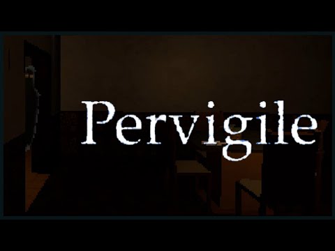 Pervigile - Indie Horror Game - No Commentary