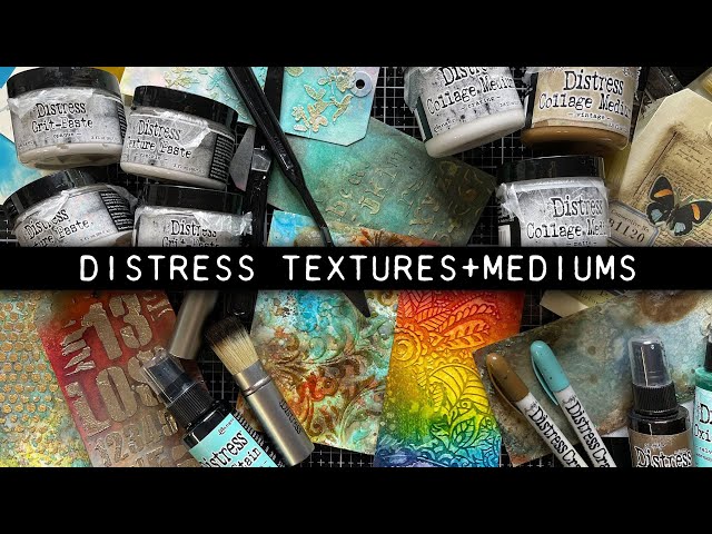 Tim Holtz Distress Textures + Mediums