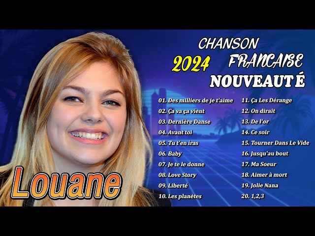 New French Pop Music 2024 - Chanson Francaise 2024 - Louane, Slimane, Vitaa, Indila, La Zarra