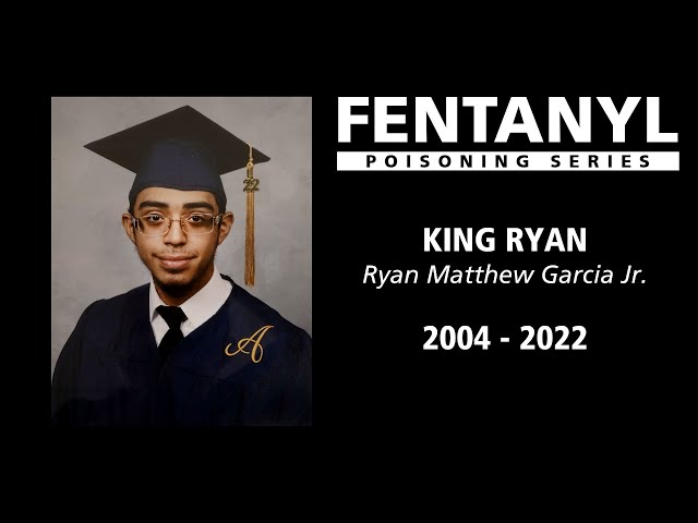 FENTANYL POISONING: King Ryan's Story