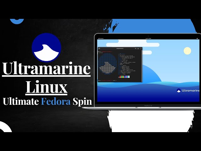 Ultramarine Linux: Ultimate Fedora Based Distro (GNOME Edition)