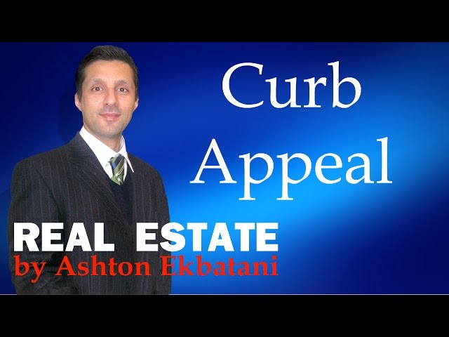 Selling your home by improving your curb appeal - Ashton Ekbatani