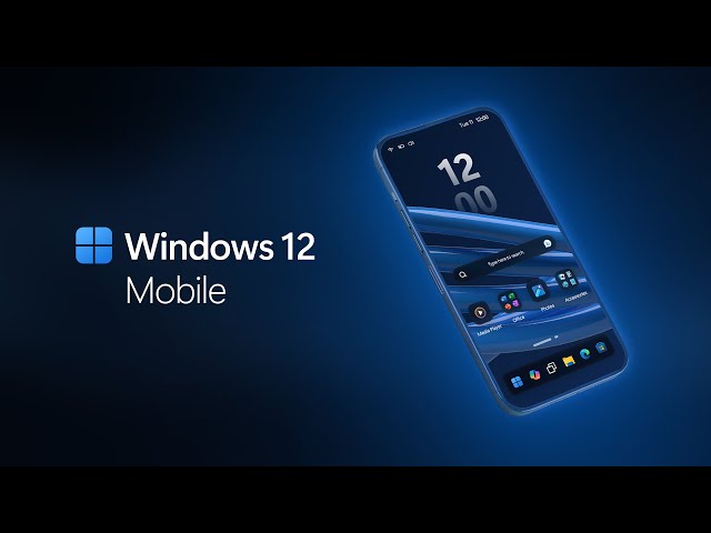 Windows 12 Mobile