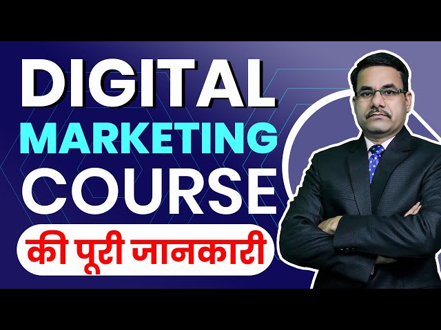 All about Digital Marketing Course | Digital Marketing Full Course in Hindi | DOTNET Institute