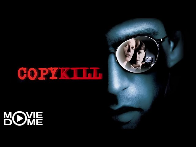 COPYKILL - Thriller - mit Sigourney Weaver - Ganzer Film kostenlos in HD bei Moviedome