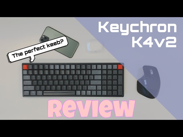 Keychron K4v2 Mechanical Keyboard | Long Term Review