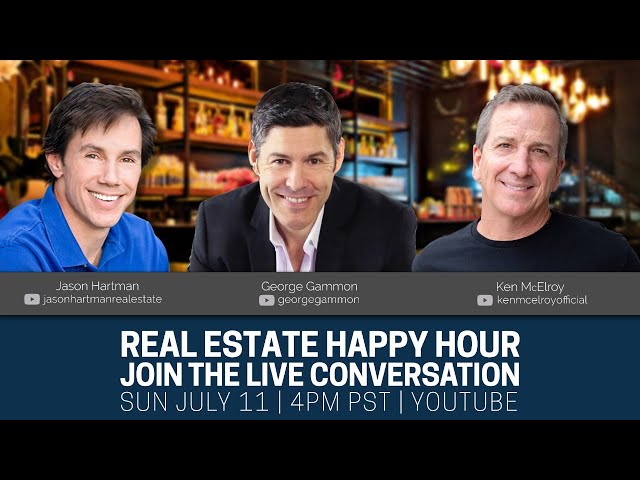 Real Estate Investing Happy Hour Live Q&A With Ken McElroy, George Gammon, & Jason Hartman
