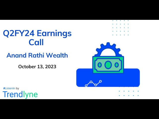 Anand Rathi Wealth Earnings Call for Q2FY24