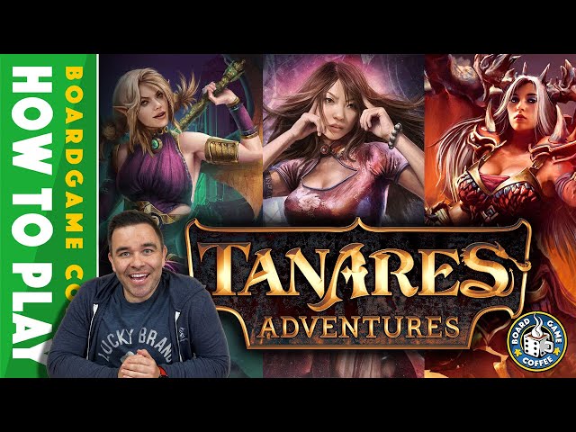 Tanares: Adventures - How to Play (Part 1) (Official)