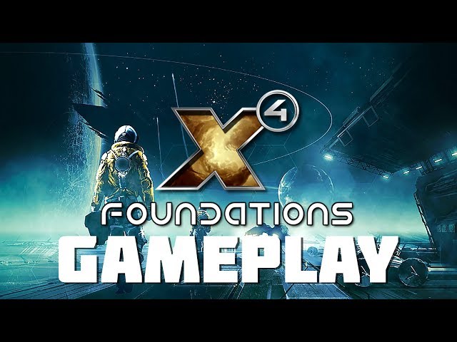 X4: Foundations - Gameplay - Ships, Trading, Exploration, Mining