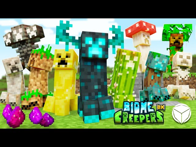 Biome Creepers [DX]