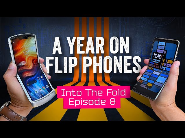My Year With The Foldables That Brought Flip Phones Back [Into The Fold Episode 8]
